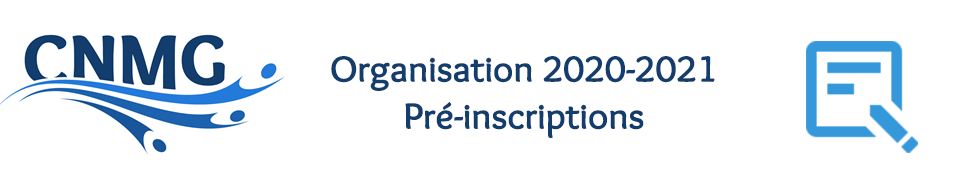 Organisation 2020-2021 et Pré-inscriptions